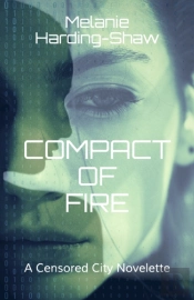Compact Of Fire
