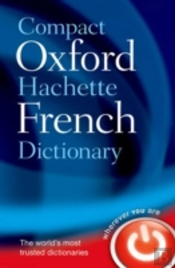 Bertrand.pt - Compact Oxford-Hachette French Dictionary