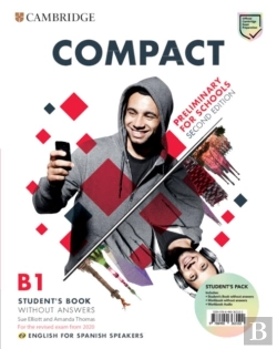 Bertrand.pt - Compact Preliminary For Schools Without Answers English For Spanish Speakers