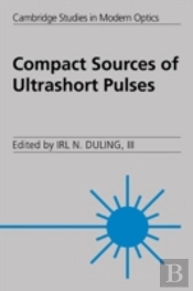 Compact Sources Of Ultrashort Pulses