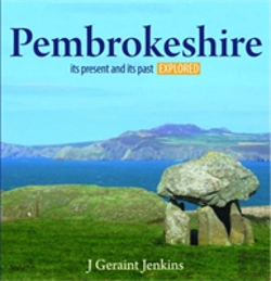 Bertrand.pt - Compact Wales: Pembrokeshire - Its Present And Its Past Explored
