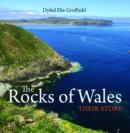 Compact Wales: Rocks Of Wales, The - Their Story