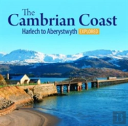 Bertrand.pt - Compact Wales: The Cambrian Coast 2 - Harlech To Aberystwyth Explored