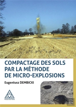 Bertrand.pt - Compactage Des Sols Granulaires Par La Methode De Micro-Explosions - Traduit Et Adapte Par Michel Wo