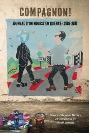 Compagnon! Journal D Un Noussi En Guerre
