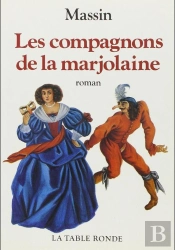 Compagnons De La Marjol