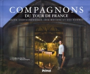 Compagnons Du Tour De France ; Union Compagnonnique Des Métiers Et Des Hommes