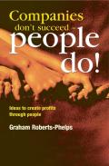 Companies Don'T Succeed - People Do!