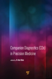 Companion Diagnostics (Cdx) In Precision Medicine