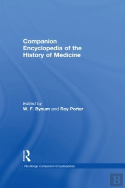 Bertrand.pt - Companion Encyclopedia Of The History Of Medicine