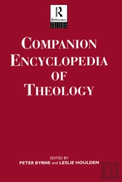 Companion Encyclopedia Of Theology