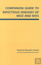 Companion Guide To Infectious Diseases Of Mice And Rats
