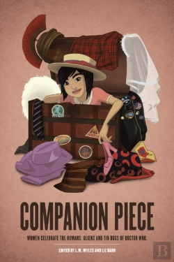 Bertrand.pt - Companion Piece: Women Celebrate The Humans, Aliens And Tin Dogs Of Doctor Who