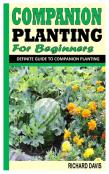 Companion Planting For Beginners