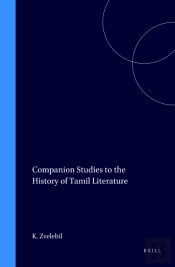 Companion Studies To The History Of Tamil Literature