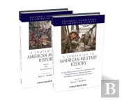 Companion To American Military History