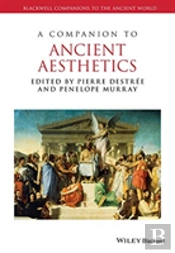 Companion To Ancient Aesthetics