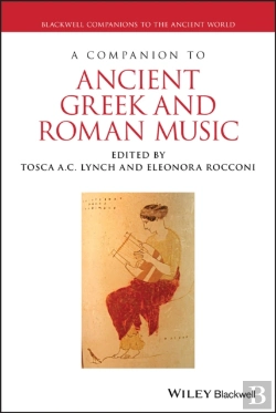 Bertrand.pt - Companion To Ancient Greek And Roman Music