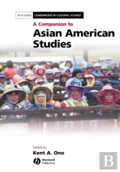 Companion To Asian American Studies