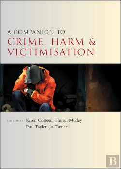 Bertrand.pt - Companion To Crime, Harm And Victimisation