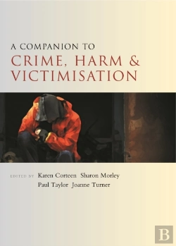 Bertrand.pt - Companion To Crime, Harm And Victimisation