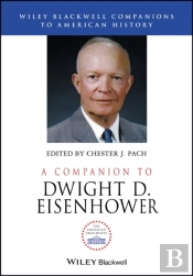 Companion To Dwight D. Eisenhower