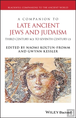 Bertrand.pt - Companion To Late Ancient Jews And Judaism