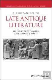 Companion To Late Antique Literature