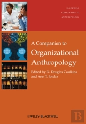 Companion To Organizational Anthropology