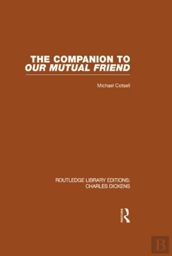 Bertrand.pt - Companion To Our Mutual Friend (Rle Dickens)