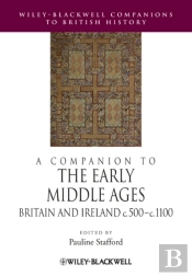 Companion To The Early Middle Ages