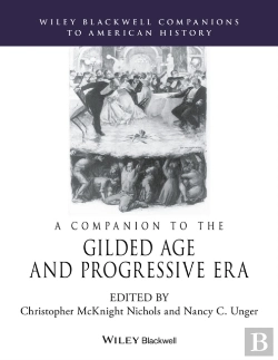 Bertrand.pt - Companion To The Gilded Age And Progressive Era