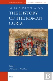 Companion To The History Of The Roman Curia