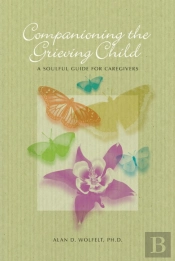 Companioning The Grieving Child