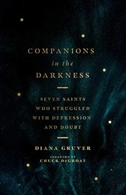 Bertrand.pt - Companions In The Darkness Â€“ Seven Saints Who Struggled With Depression And Doubt