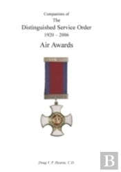 Companions Of The Distinguished Service Order 1920-2006
