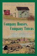 Company Houses, Company Towns