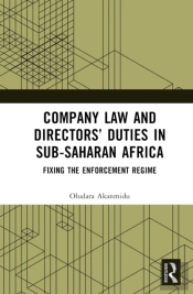 Company Law And Directorsâ€™ Duties In Sub-Saharan Africa