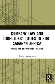 Company Law And Directorsâ€™ Duties In Sub-Saharan Africa