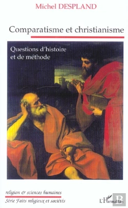 Bertrand.pt - Comparatisme Et Christianisme ; Questions D'Histoire Et De Methode
