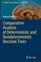 Comparative Analysis Of Deterministic And Nondeterministic Decision Trees
