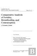 Comparative Analysis Of Fertility, Breastfeeding, And Contraception