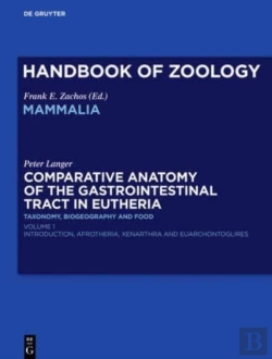 Bertrand.pt - Comparative Anatomy Of The Gastrointestinal Tract In Eutheria I