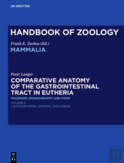 Bertrand.pt - Comparative Anatomy Of The Gastrointestinal Tract In Eutheria Ii