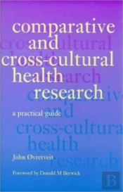Comparative And Cross-Cultural Health Research