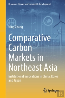 Bertrand.pt - Comparative Carbon Markets In Northeast Asia