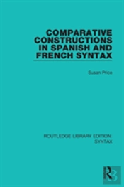 Comparative Constructions In Spanish And French Syntax