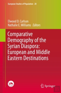 Bertrand.pt - Comparative Demography Of The Syrian Diaspora: European And Middle Eastern Destinations