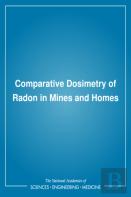 Comparative Dosimetry Of Radon In Mines And Homes