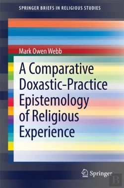 Bertrand.pt - Comparative Doxastic-Practice Epistemology Of Religious Experience